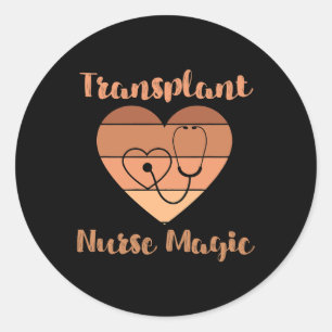 Transplant Nurse Magic Kidney Lung Surgery Organ D Classic Round Sticker