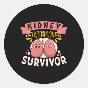 Transplant Survivor Kidney Disease Kidney Stone Classic Round Sticker
