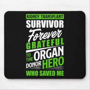 Transplant Survivor Organ Kidney Donor Recipient Mouse Mat