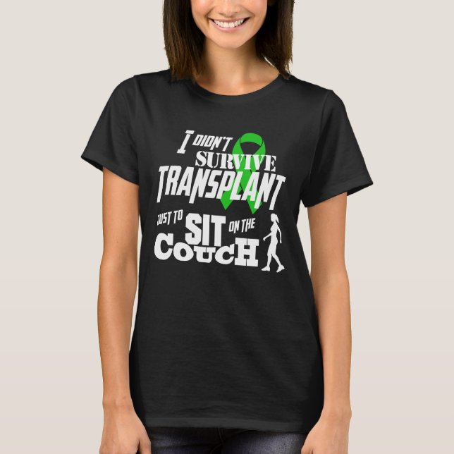 Transplant Survivor Woman Walking T-Shirt (Front)