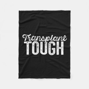 Transplant Tough Kidney Organ Renal Transplant Mem Fleece Blanket