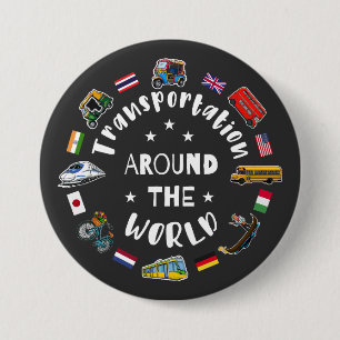 Transportation around the world 7.5 cm round badge