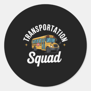 Transportation Squad Back To School Bus Driver Mon Classic Round Sticker