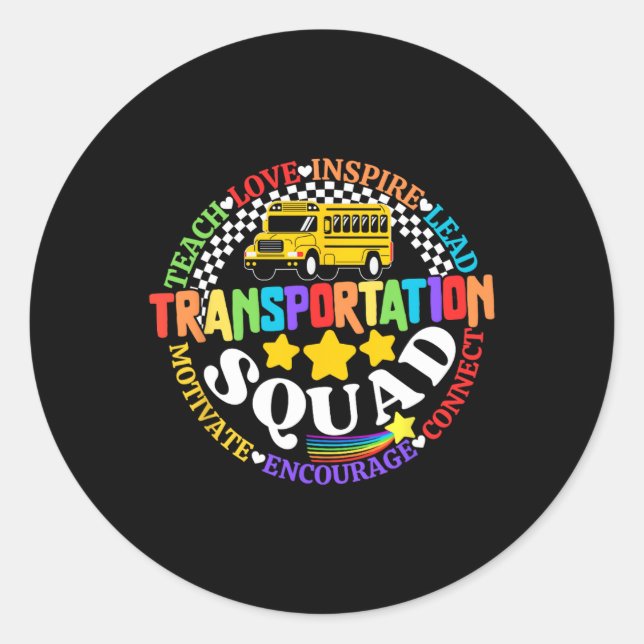 Transportation Squad Back To School Bus Driver Mon Classic Round Sticker (Front)