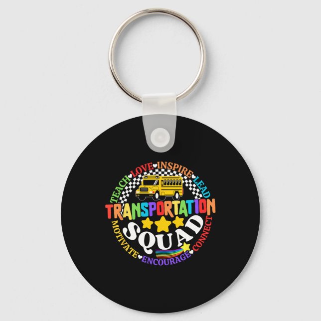 Transportation Squad Back To School Bus Driver Mon Key Ring (Front)