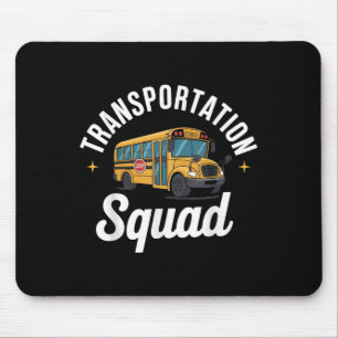 Transportation Squad Back To School Bus Driver Mon Mouse Mat