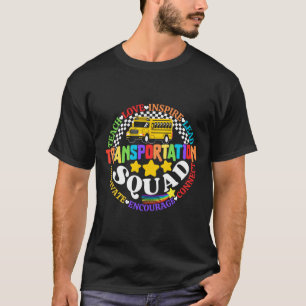 Transportation Squad Back To School Bus Driver Mon T-Shirt