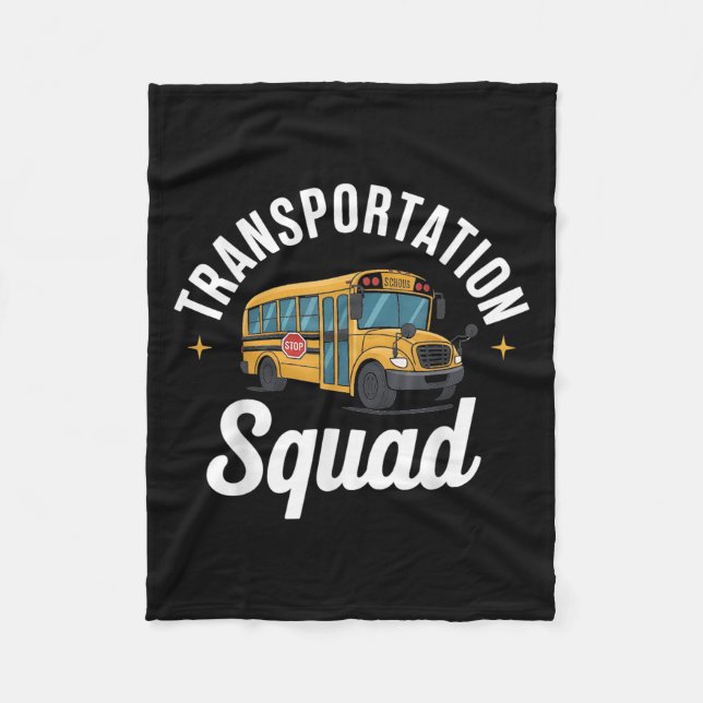 Transrtation Squad Back To School Bus Driver Monit Fleece Blanket (Front)