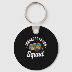 Transrtation Squad Back To School Bus Driver Monit Key Ring