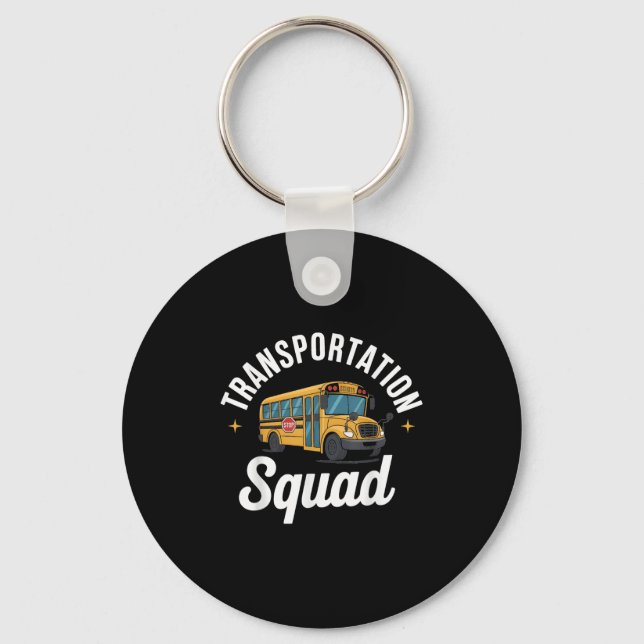 Transrtation Squad Back To School Bus Driver Monit Key Ring (Front)