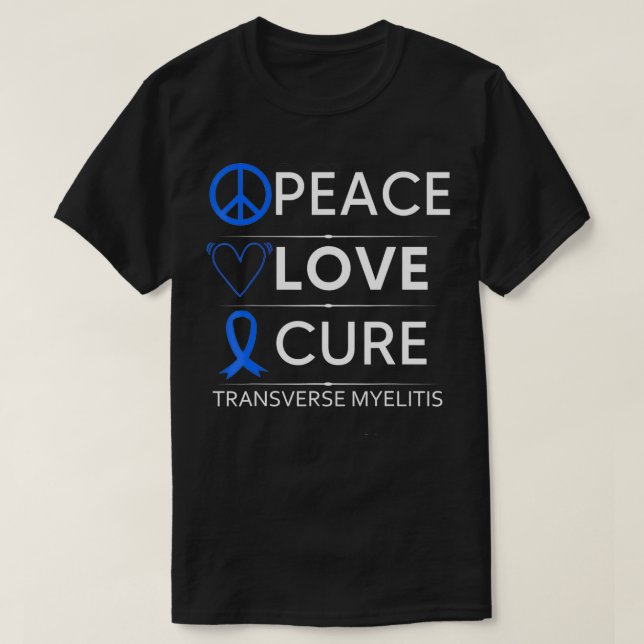 Transverse Myelitis Awareness Spine Warrior Blue R T-Shirt (Design Front)