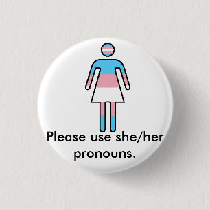 Transwoman Pride/Pronoun Button