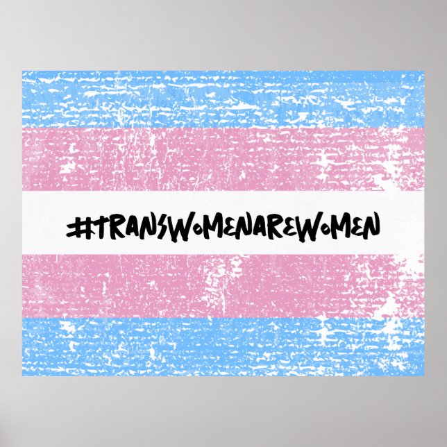 #TRANSWOMENAREWOMEN POSTER (Front)
