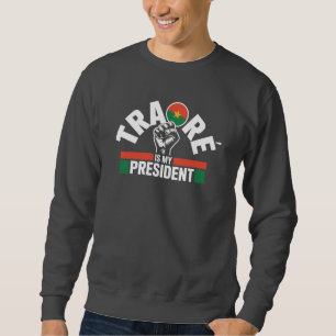 Traore Ibrahim Traoré is my President - Captain Sweatshirt