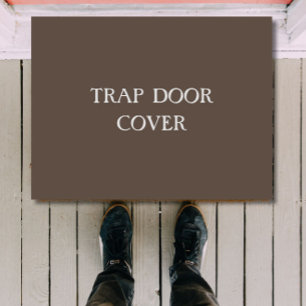 "TRAP DOOR COVER" Funny Introvert Antisocial Doormat