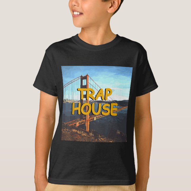 Trap House Hip Hop EDM Rave Music Festival T-Shirt (Front)