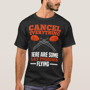 Trap Shooting For A Clay Pigeon Shooter T-Shirt