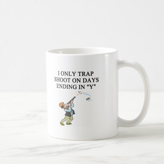 TRAP shooting joke Coffee Mug