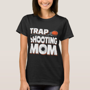Trap Shooting Mum T-Shirt