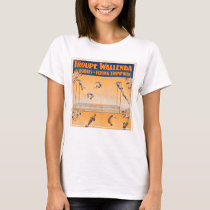Trapeze, Acrobats And Flying Trampolin T-Shirt