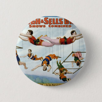 Trapeze Artists / Forepaugh & Selle Brothers 6 Cm Round Badge