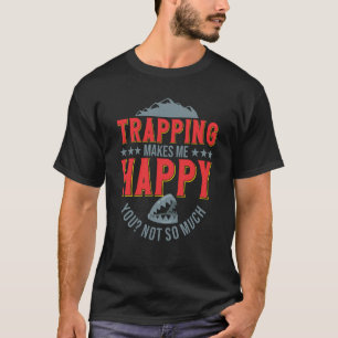 Trapper Bushcrafting Trap Survival Hunter T-Shirt