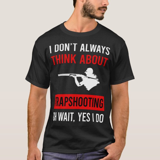 Trapshooting Trap Shooting Clay Target Shooting T-Shirt (Front)