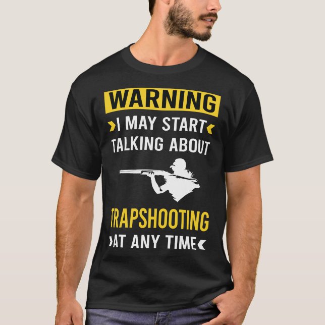 Trapshooting Trap Shooting Clay Target Shooting T-Shirt (Front)