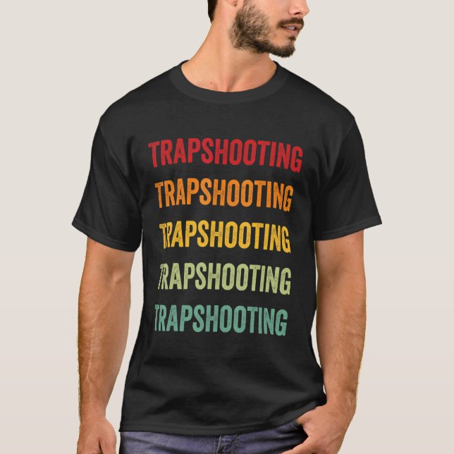 Trapshooting Trapshooting Hobbyist Rainbow Design T-Shirt (Front)