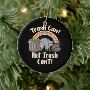 trash can not trash can't cute raccoon meme ceramic tree decoration