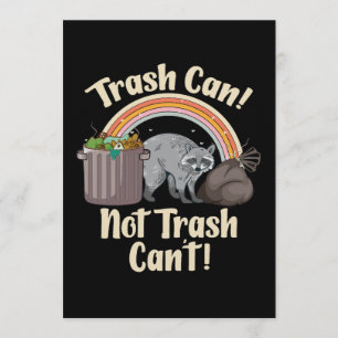 trash can not trash can't cute raccoon meme invitation
