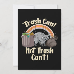 trash can not trash can't cute raccoon meme thank you card
