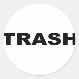 TRASH CLASSIC ROUND STICKER