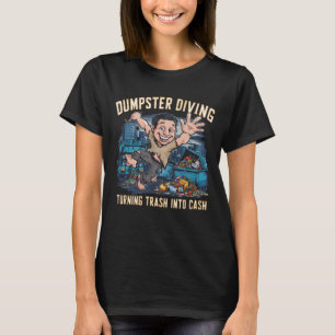 Trash Dive: A Comical Plunge T-Shirt