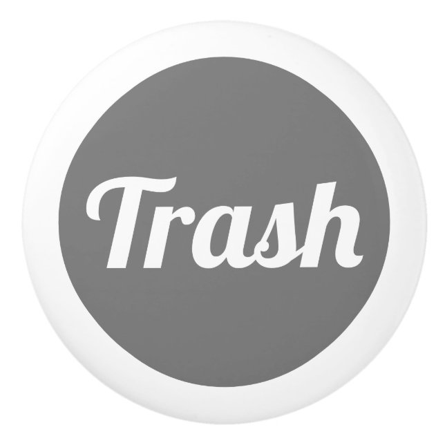 Trash Label Ceramic Knob (Front)
