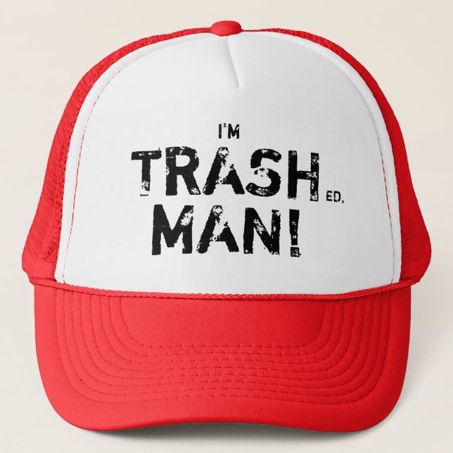 Trash Man Trucker Hat (Front)