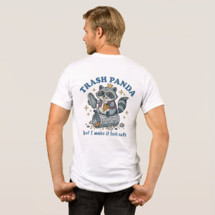 Trash Panda But I Make It Look Cute Funny Racoon Tri-Blend Shirt