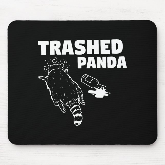 Trash Panda Drunk Racoon Funny Racoon Animal Lover Mouse Mat (Front)