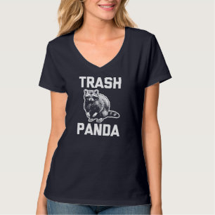 Trash Panda funny saying sarcastic animal racoon T-Shirt