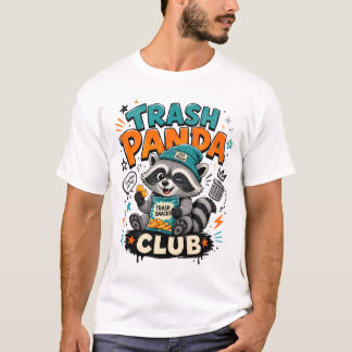 trash panda T-Shirt