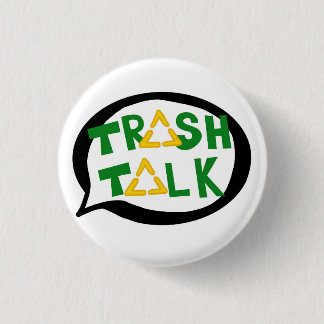 Trash Talk button