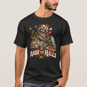 Trash the Halls Funny Racoon Christmas T-Shirt