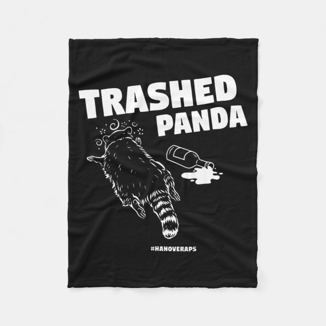 Trashed Panda Drunken Raccoon Funny Meme  Fleece Blanket (Front)