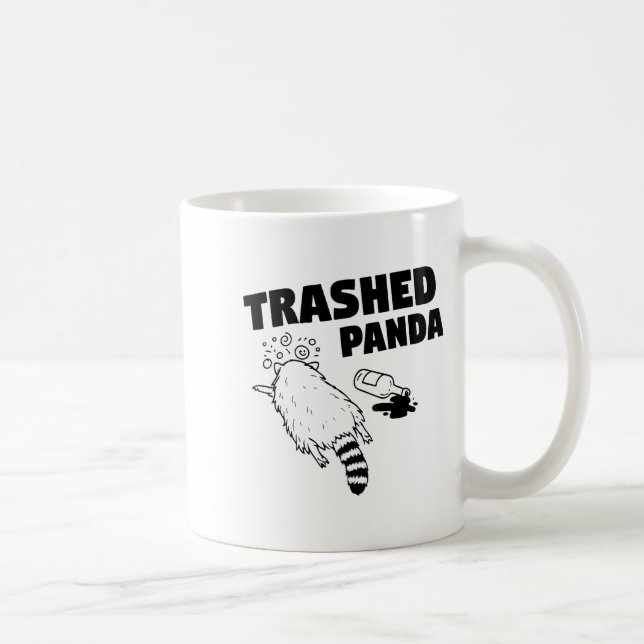 Trashed Panda, Funny Drunk Raccoon, Funny Trash Pa Coffee Mug (Right)