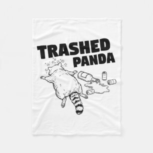 Trashed Panda Funny Drunk Racoon _1  Fleece Blanket