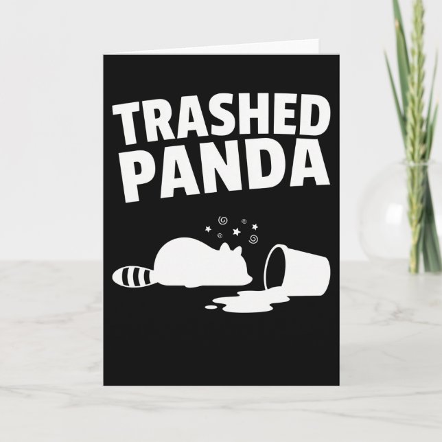 Trashed Panda Funny Drunk Racoon Card (Front)