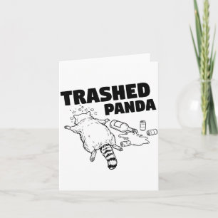 Trashed Panda Funny Drunk Racoon  Card