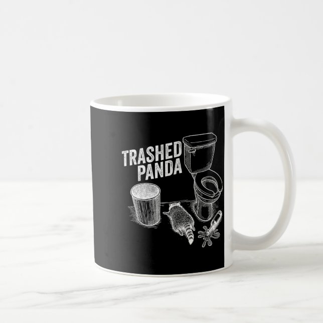 Trashed Panda Funny Drunk Racoon  Coffee Mug (Right)