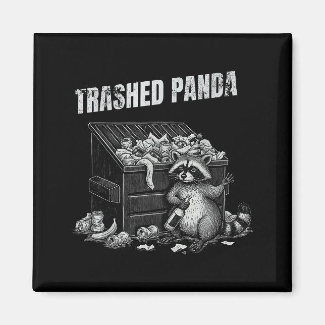 Trashed Panda Funny Drunk Racoon Cool Animals Grap Magnet (Front)
