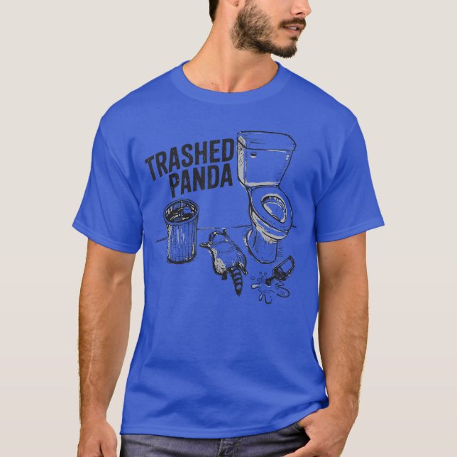 Trashed Panda Funny Drunk Racoon gift T-Shirt (Front)